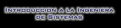 Introduccion a la ingeniera de Sistemas